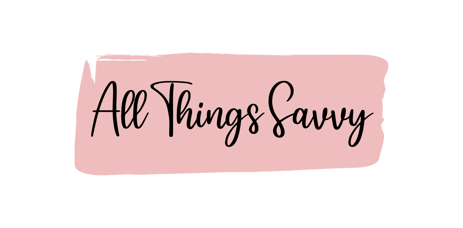 All Things Savvy