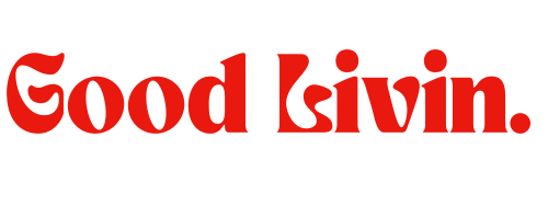 Good Livin