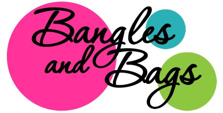 Bangles And Bags