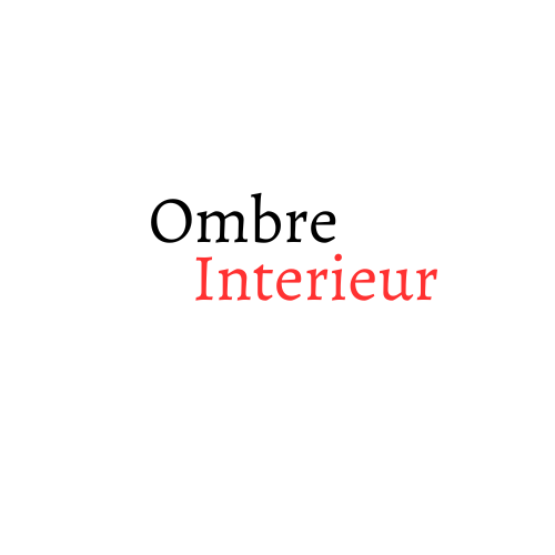 Ombre Interieur ?>